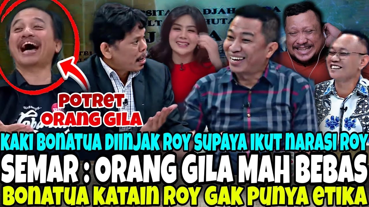 KAKI BONATUA DIINJEK ROY SURYO KARNA BONATUA KATAIN ROY PENELITI YANG GAK PUNYA ETIKA