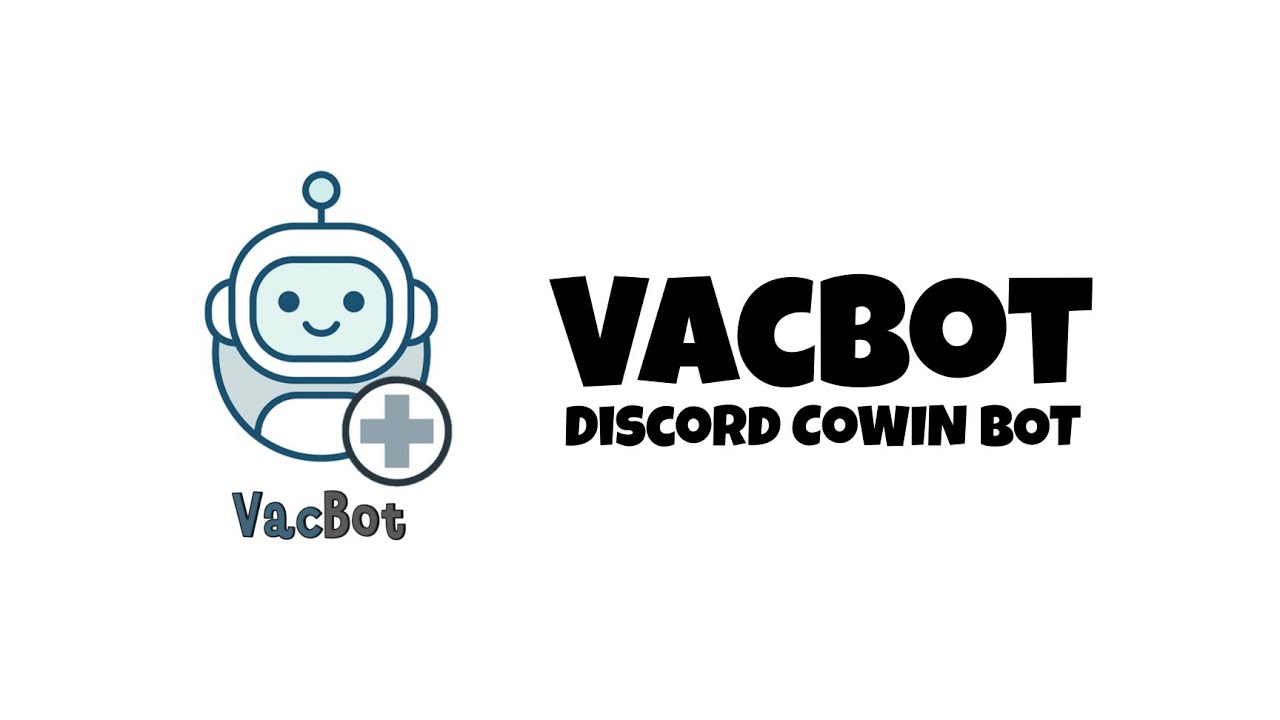 How to use VacBot (Discord CoWIN Bot) | Naswih