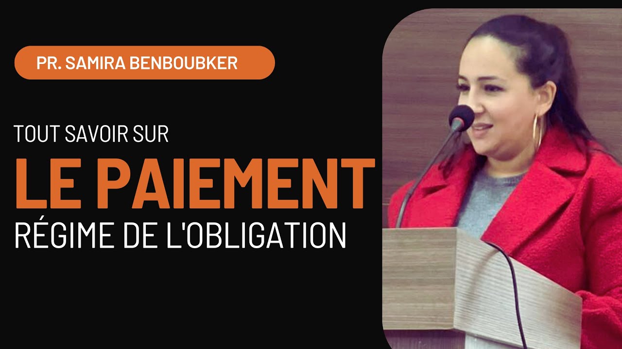 Régime de l'obligation - Le paiement
