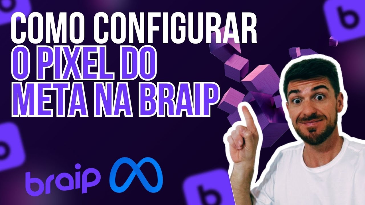 Como Configurar o Pixel do Meta na Braip [2024] Passo a Passo
