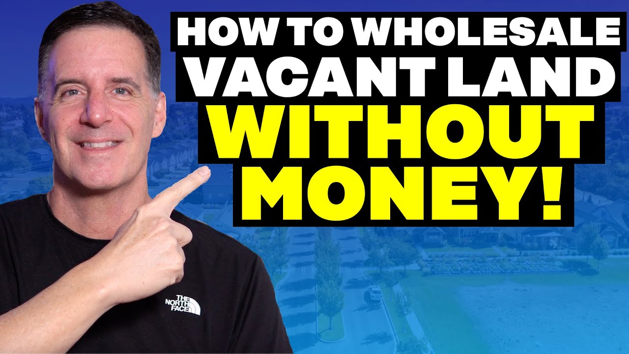 How to Wholesale Vacant Lots You Don't Own🌲