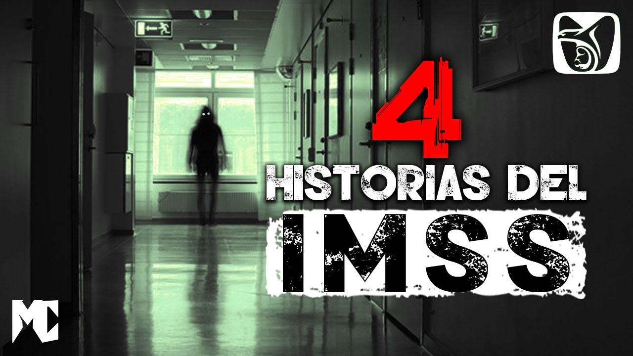 4 Aterradoras historias ocurridas en el IMSS | MundoCreepy