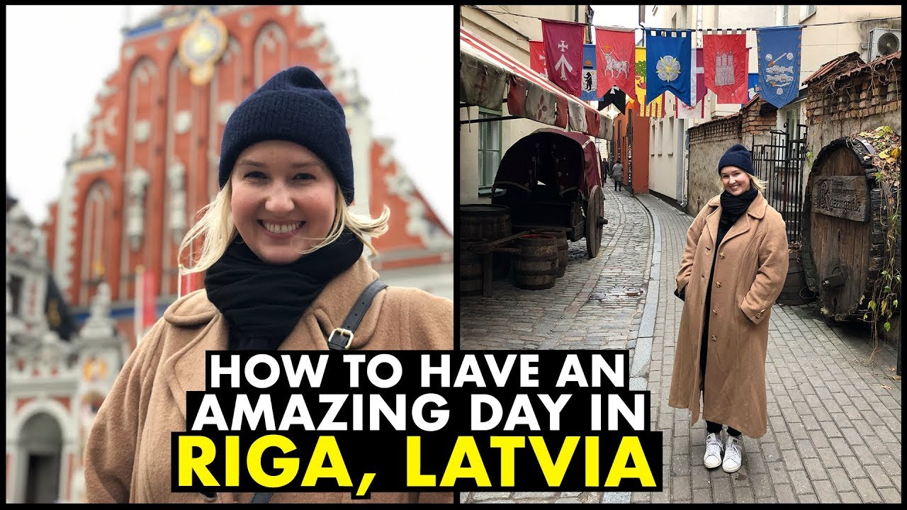 How To Have An Amazing Day In Riga, Latvia