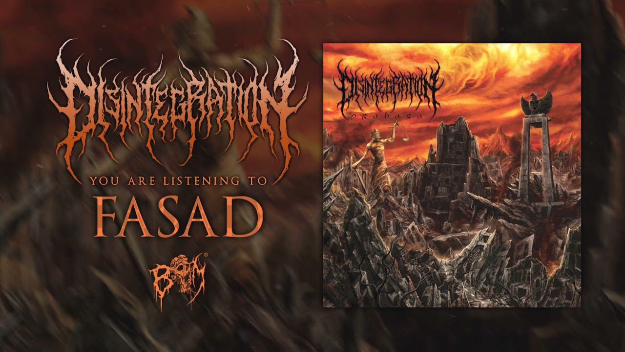 DISINTEGRATION - Fasad
