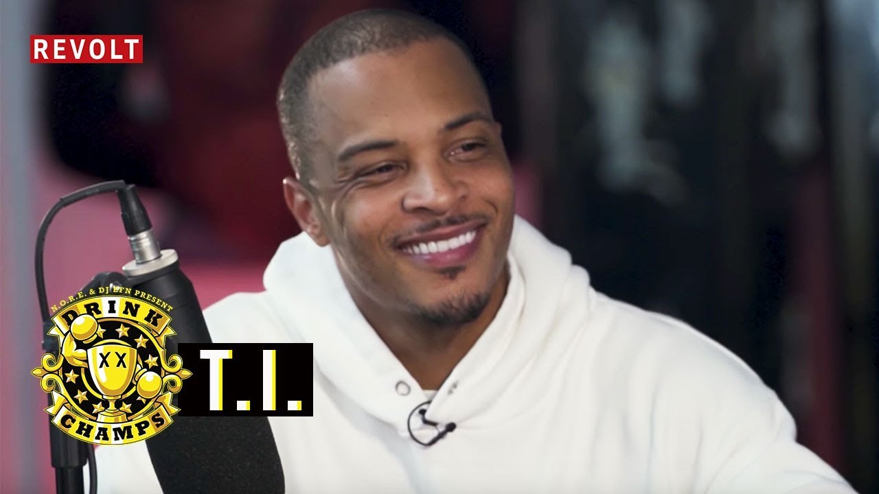 T.I. | Drink Champs (Full Episode)
