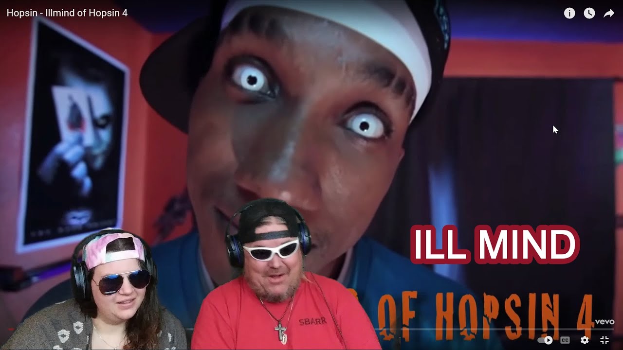 HOPSIN ILL MIND PART 4