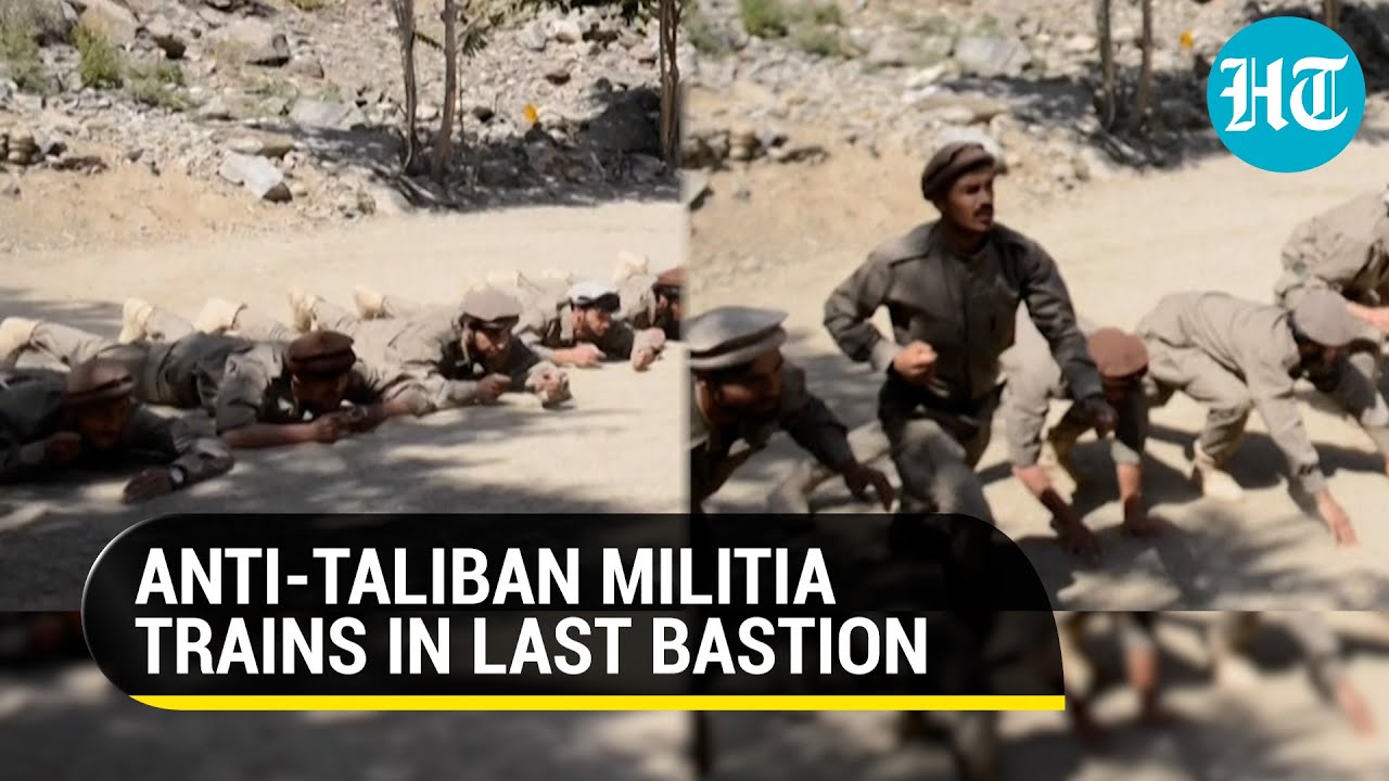 Watch: Anti-Taliban fighters train in Panjshir; 'surrender not in vocabulary' says Ahmad Massoud