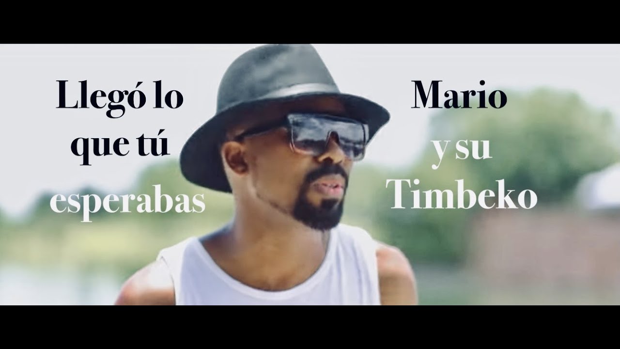 Mario y su Timbeko - Llego lo que tu esperabas { Official Video } #timbeko