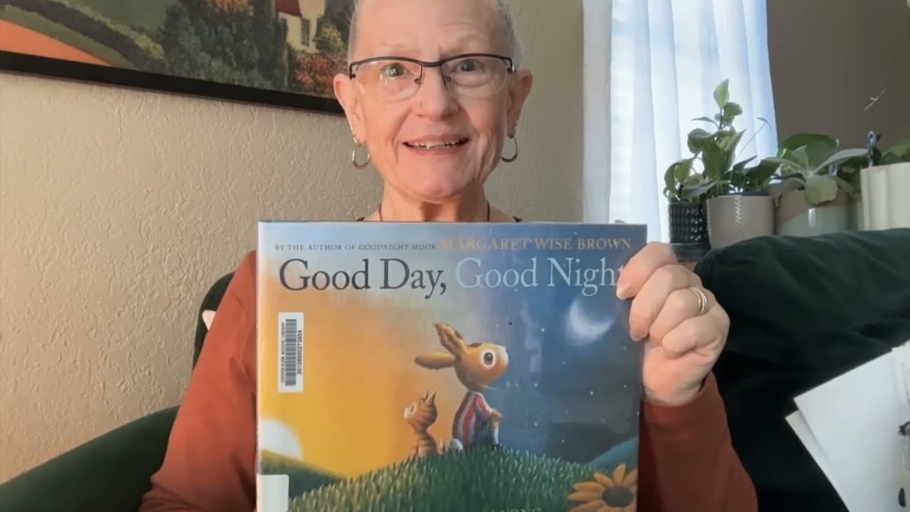 Good Day, Good Nite Read-Aloud For My Grandchild