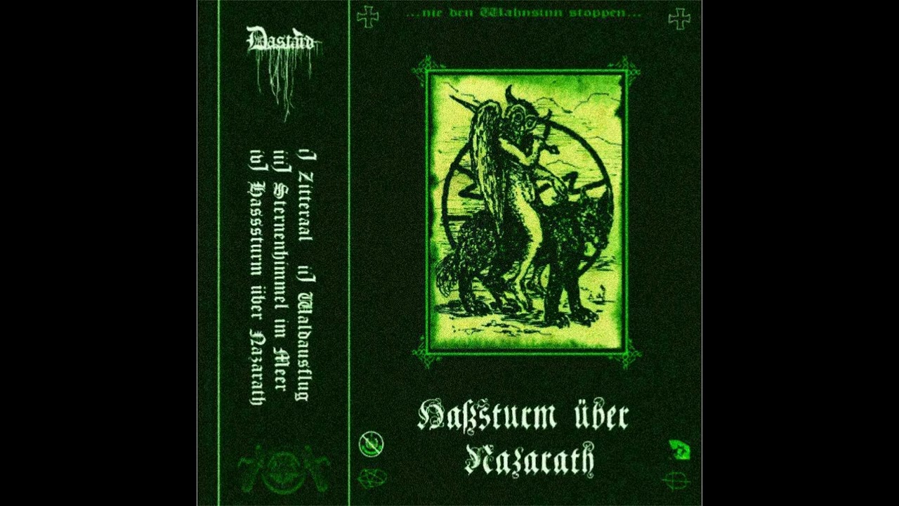 Dastard - Ha&szlig;sturm &uuml;ber ******* Nazarath [2022] (Full EP)