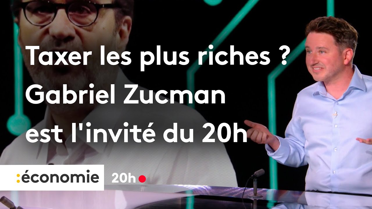 Taxer les riches, exil fiscal.. Gabriel Zucman est l'invit&eacute; du 20h