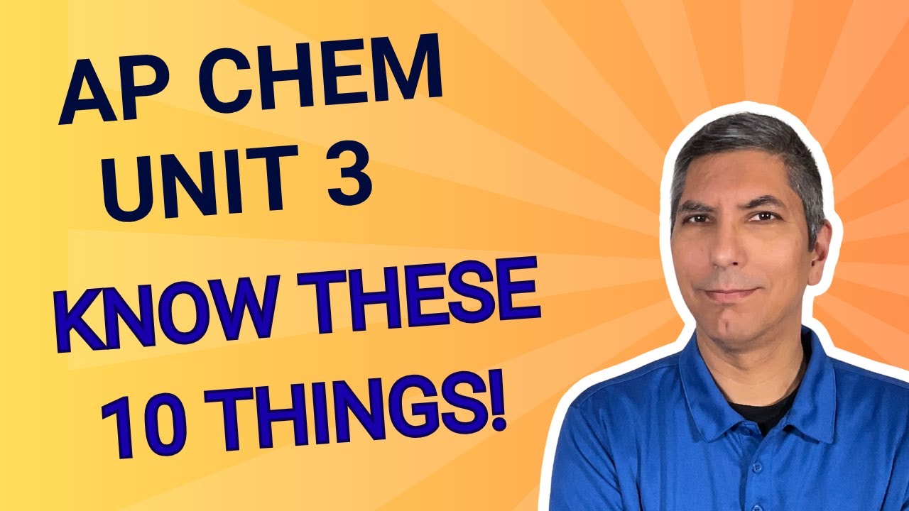 AP Chem UNIT 3 – Вам нужно знать эти 10 вещей из AP Chemistry Unit 3