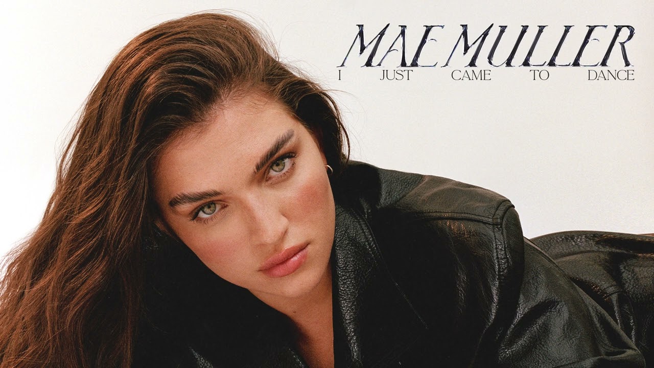 Mae Muller - I Just Came To Dance (Audio)