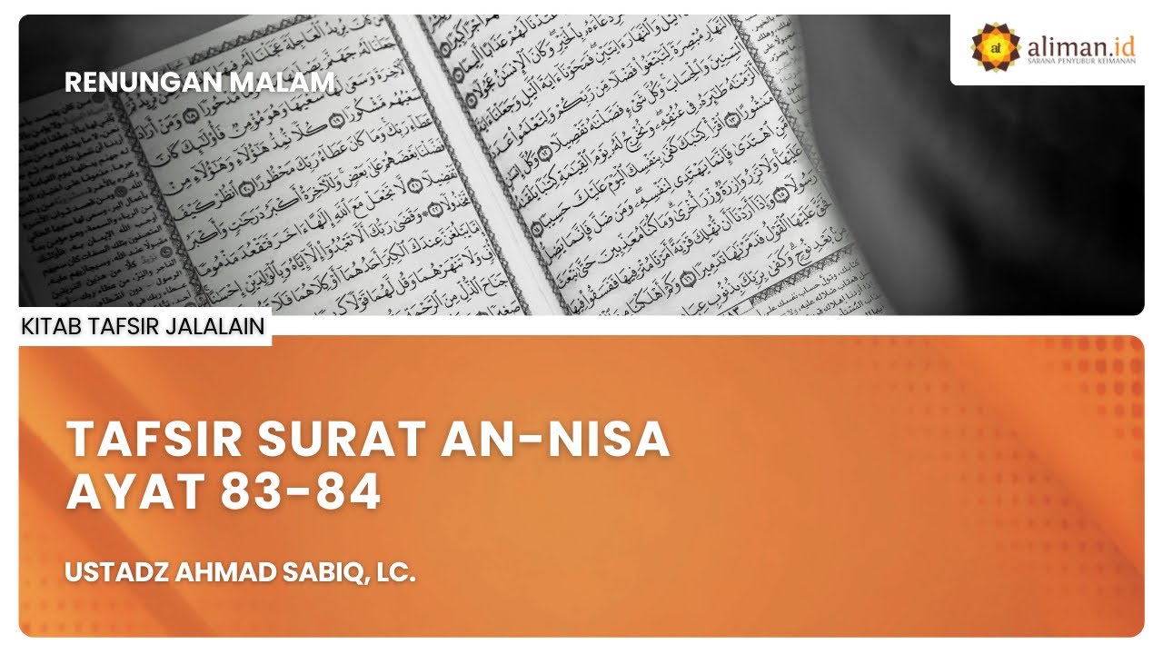 LIVE Serial Tafsir | Pemateri: Ustadz Ahmad Sabiq, Lc - Kitab Tafsir Jalalain