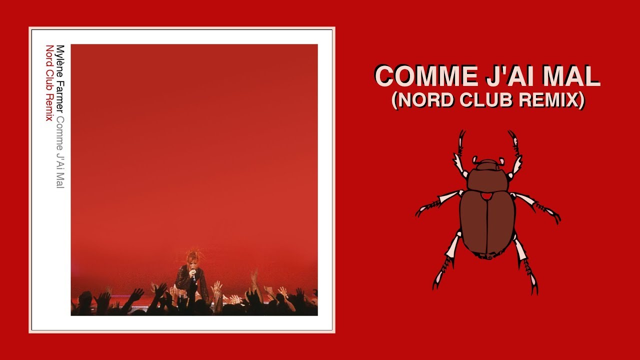 Mylène Farmer — Comme J'Ai Mal (Nord Club Remix)