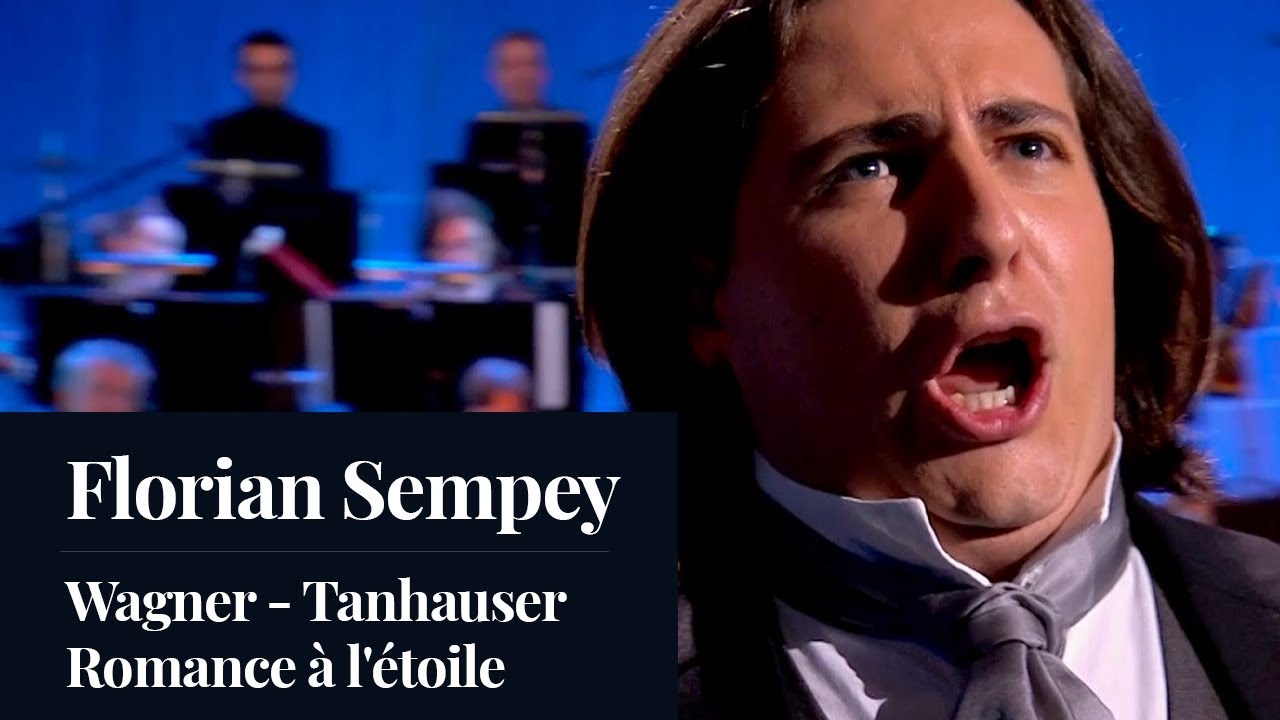 Florian Sempey - Romance à l'étoile - Tanhauser - Wagner