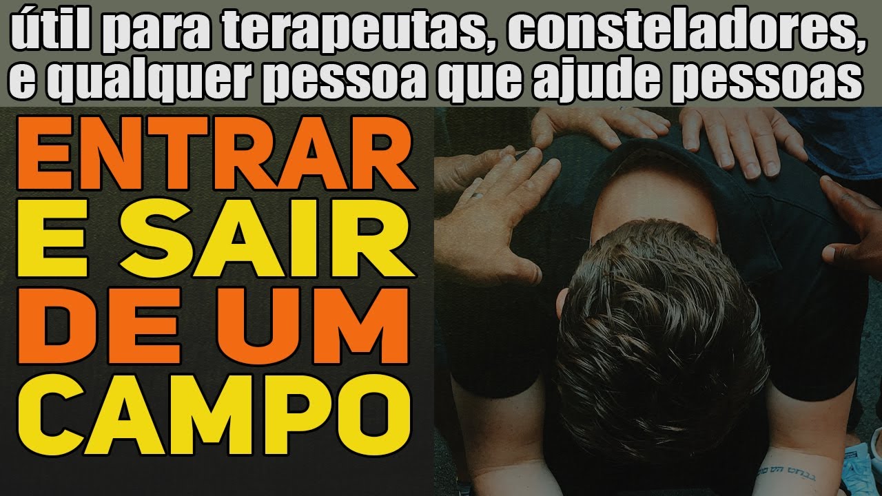 Entrar e sair de um campo morfológico, como funciona? útil para terapeutas, consteladores e afins...