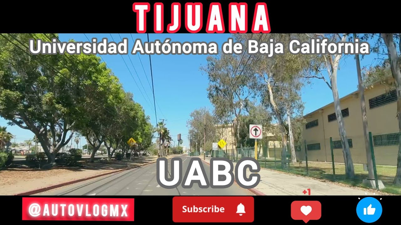 TIJUANA - UABC - Universidad Autónoma de Baja California #tijuana #uabc #turismolocal 