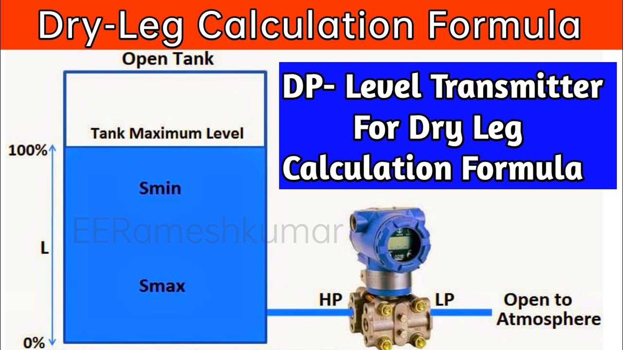 DP Transmitter Dry Leg Calculation Formula | Open Tank Dry-Dry Leg Calculation | DP Transmitter