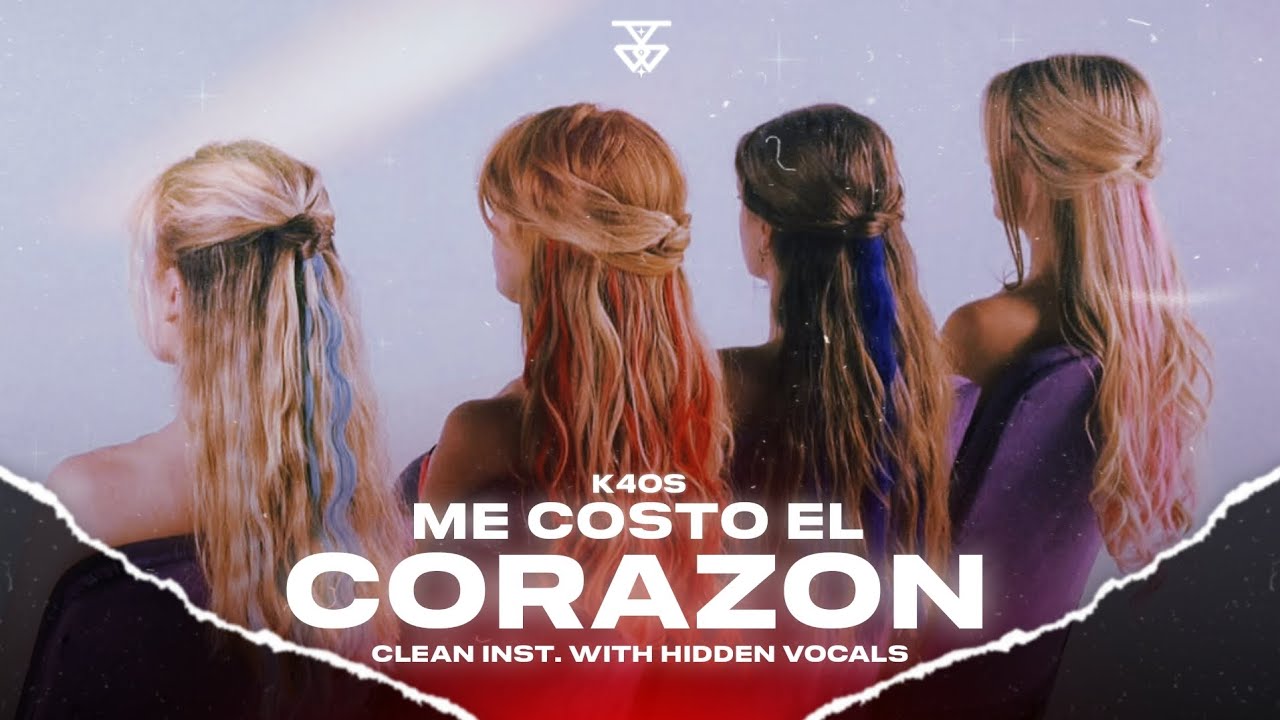 K4OS - ME COST&Oacute; EL CORAZ&Oacute;N (CLEAN INSTRUMENTAL WITH HIDDEN VOCALS) | JEY @K4OSMUSIC 