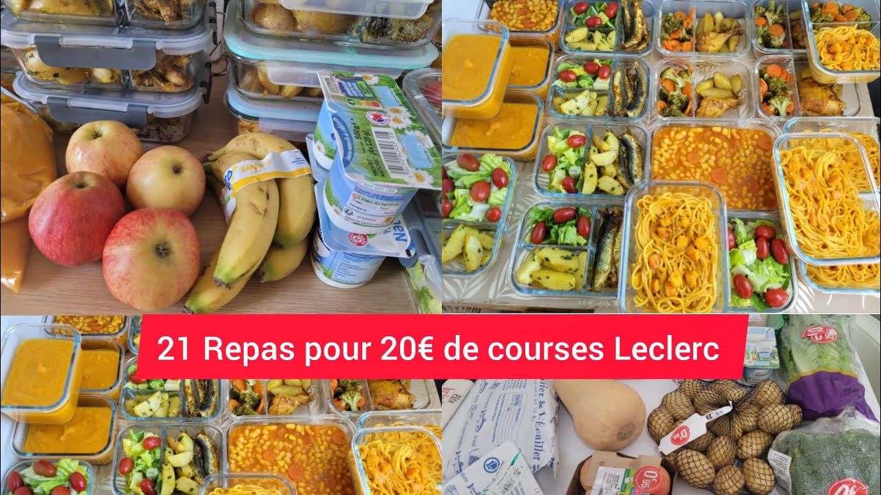 Batch-cooking petit budget &agrave; 20&euro; de courses Leclerc pour les repas et desserts de la semaine 