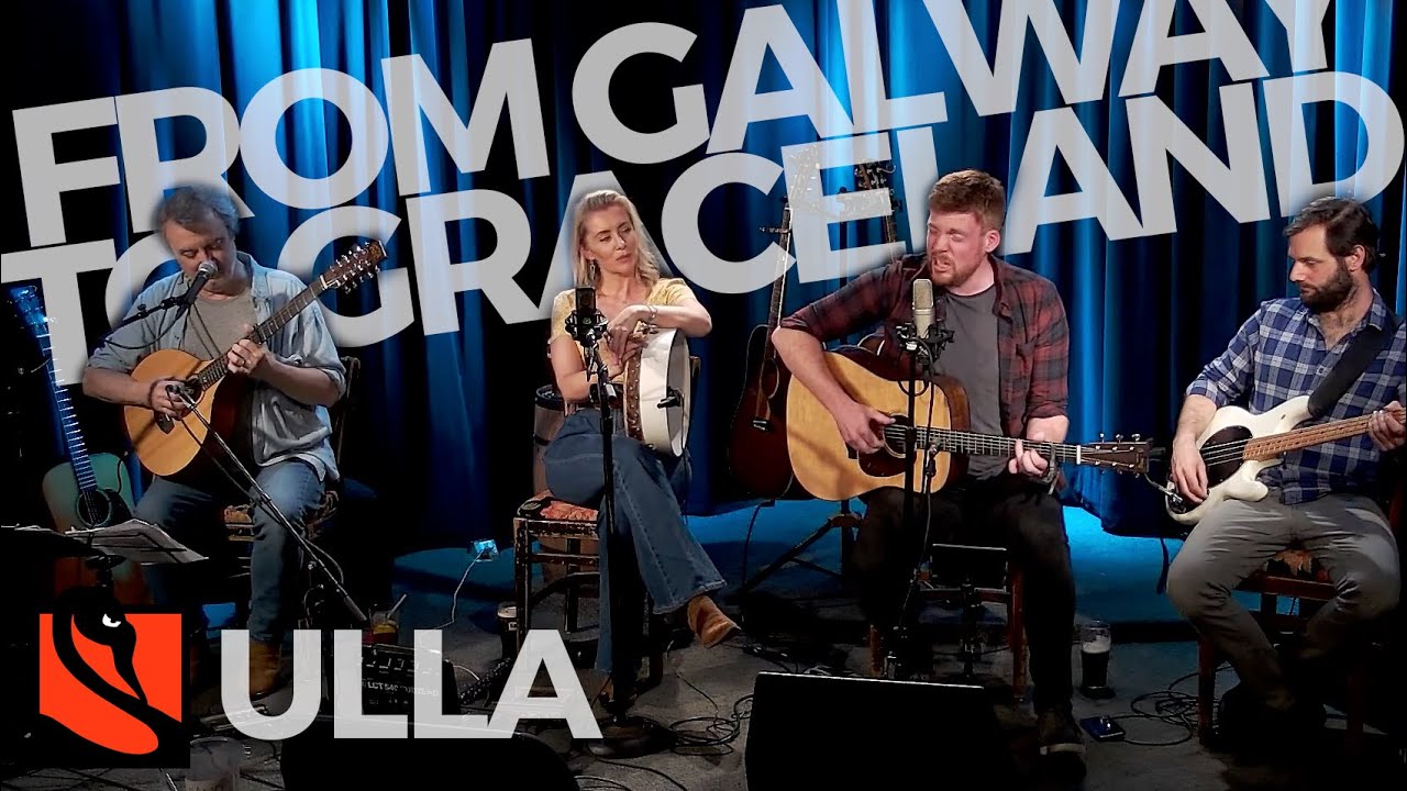 From Galway to Graceland | Ulla