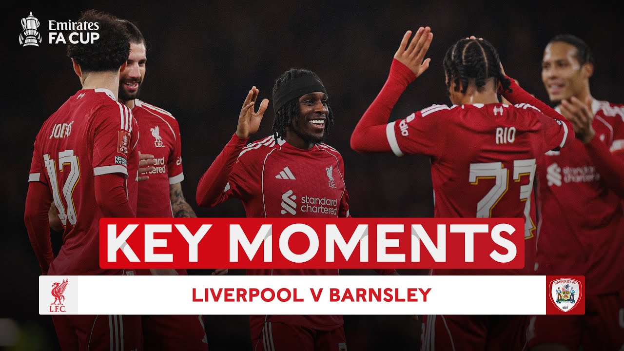 Liverpool v Barnsley | Key Moments | Third Round | Emirates FA Cup 2025-26