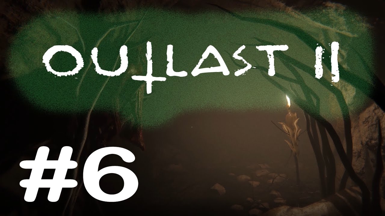 Outlast ll #6 - Начинается веселье