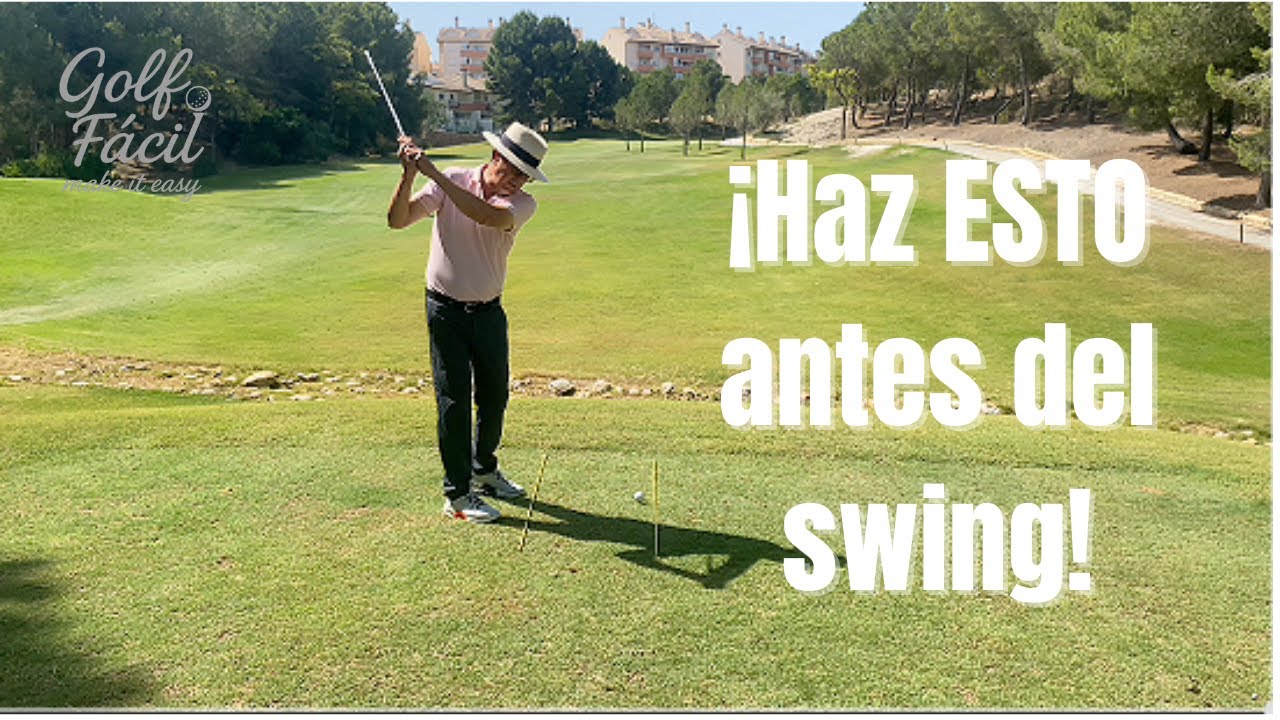 Haz esto antes del swing