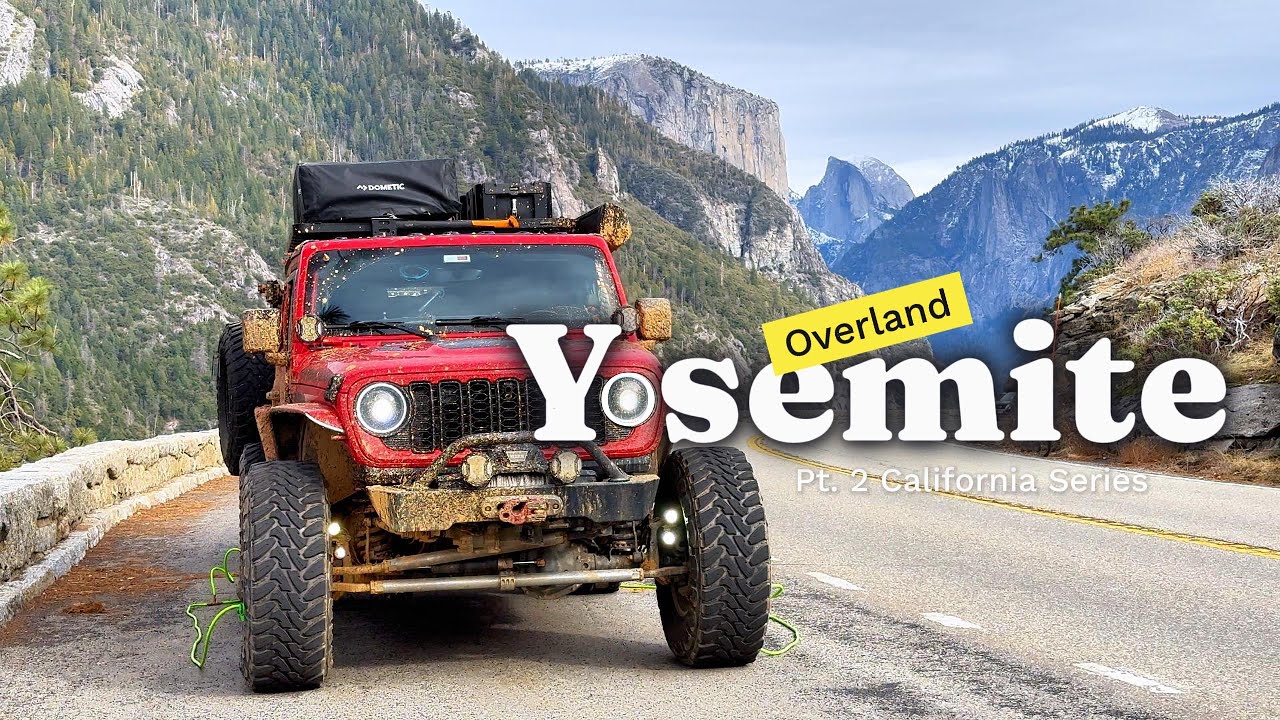 Yosemite Family Overland trip, Pt 2