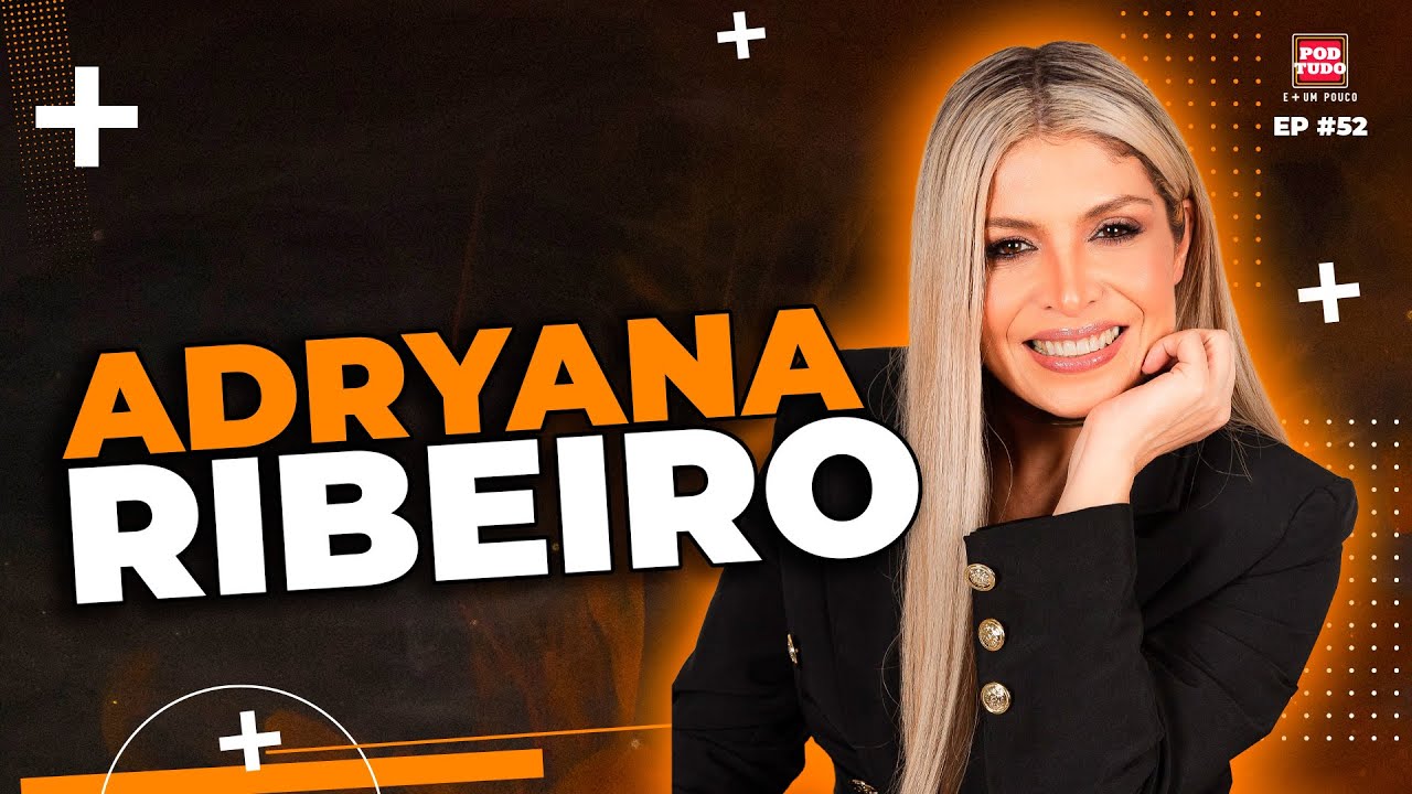 O TRISTE FIM DO GRUPO ADRYANA & A RAPAZIADA | EP #52