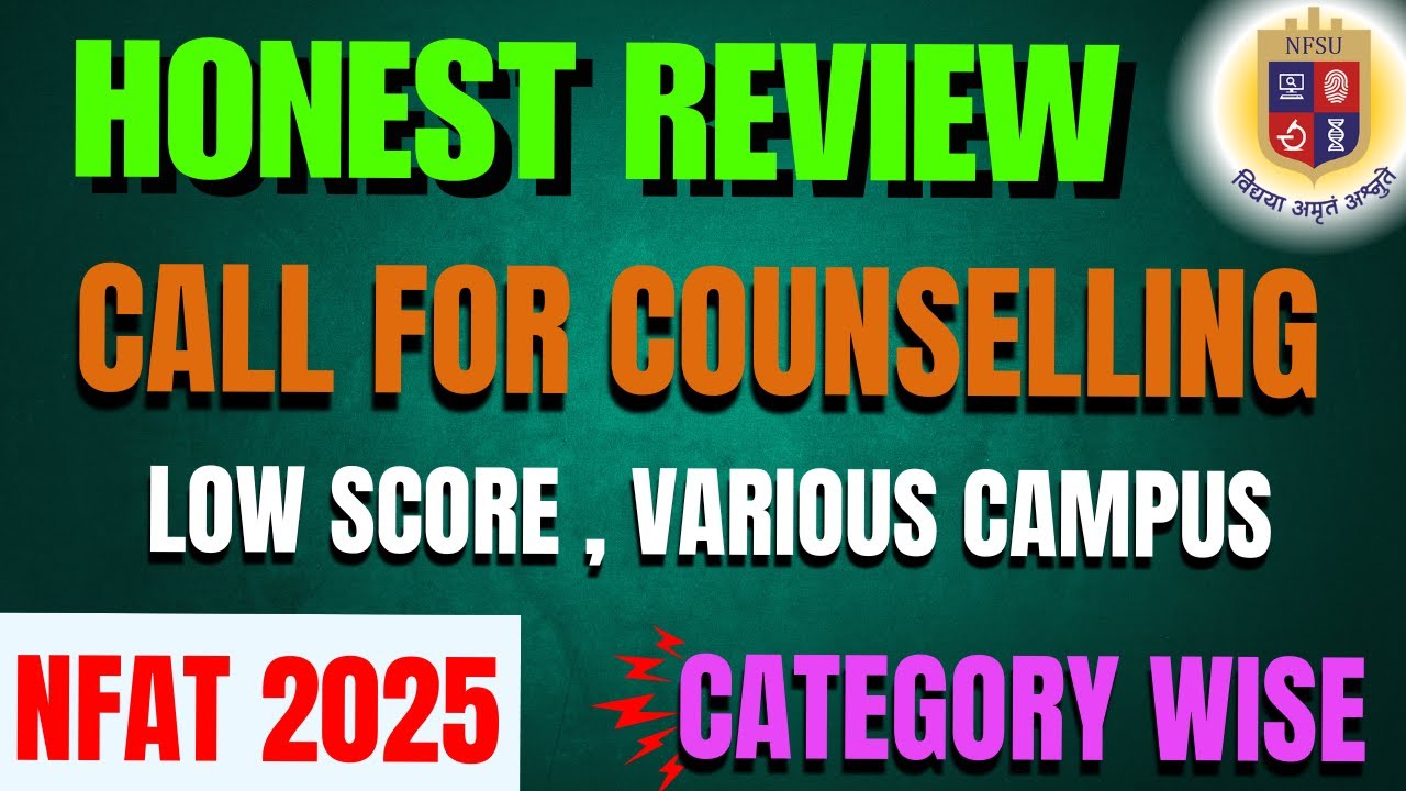 🎯Category-wise Admission Reality of NFAT 2025 🎯 | Counselling Review & Advice