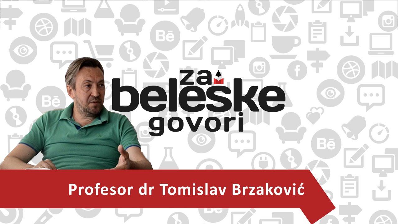 Za Beleške govori - Prof. dr Tomislav Brzaković