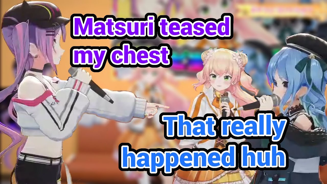 Towa Still Remember When Matsuri Teased Her Chest!!! with Nene and Suisei