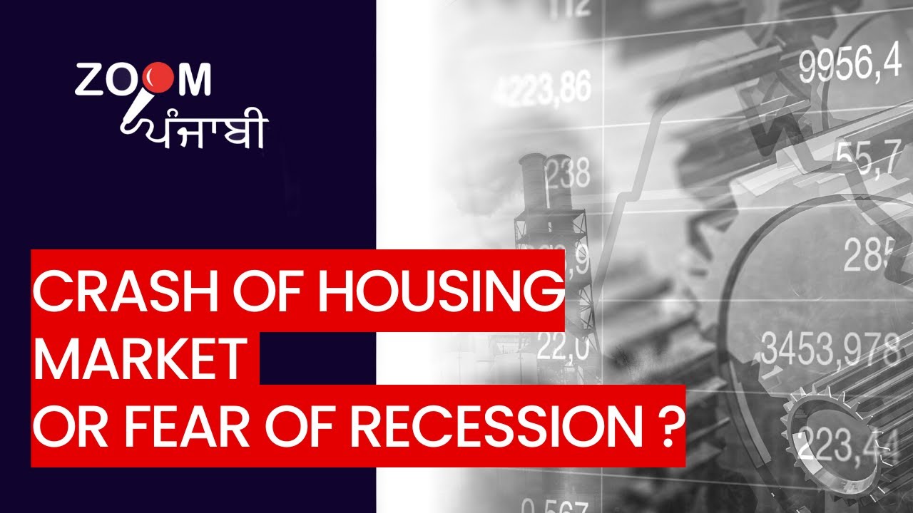 Crash Of Housing Market Or Fear Of Recession?? - Episode 4 - Talking Sardar