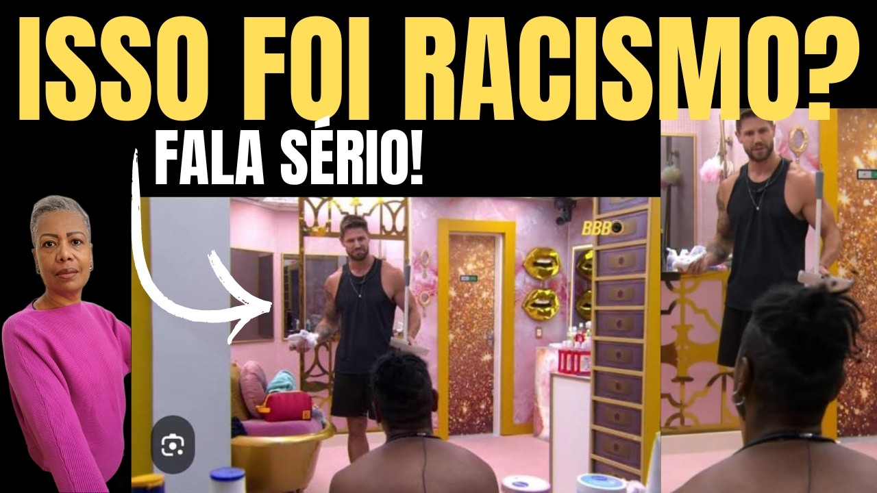 BBB 26: CENA GERA REVOLTA — RACISMO TAMBÉM PODE VIR DE QUEM SOFRE PRECONCEITO?