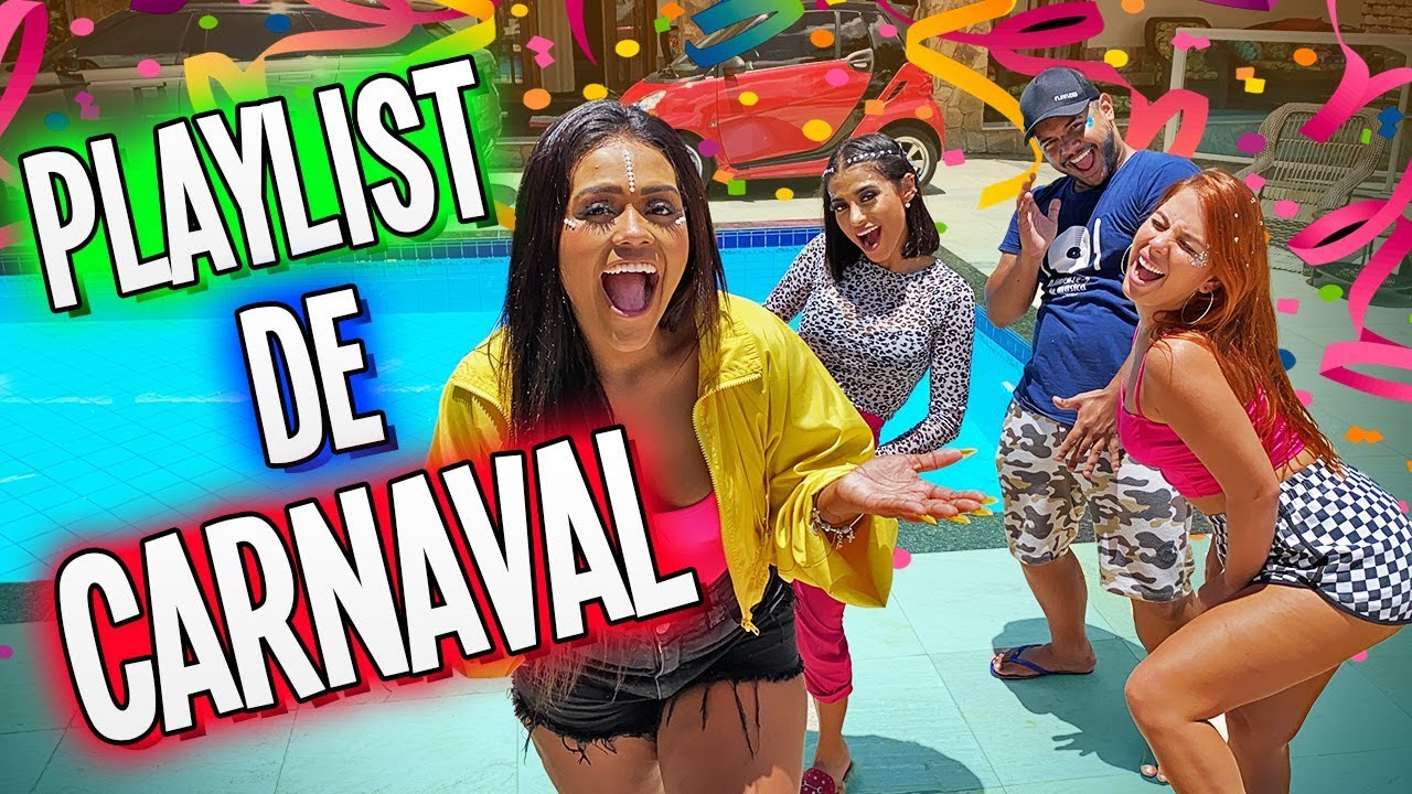 PLAYLIST DE CARNAVAL !!!