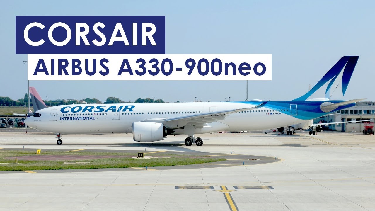[Обзор перелета] CORSAIR | Париж ✈ Сен-Дени | Airbus A330-900neo | Бизнес-класс
