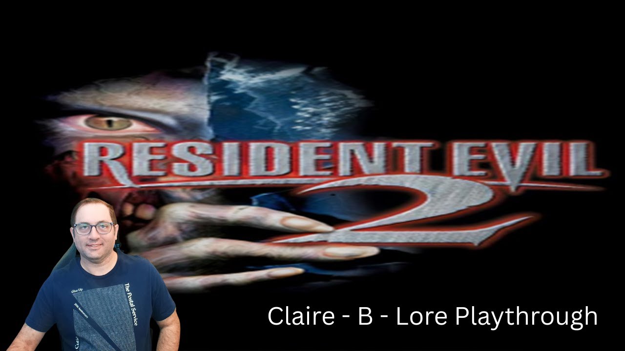 Finishing Claire Redfield - B Scenario - Lore Playthrough | PS5