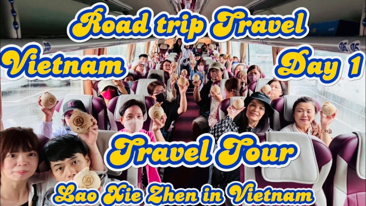 ROADTRIP TOUR BUS TRAVEL TOUR  IN VIETNAM DAY 1