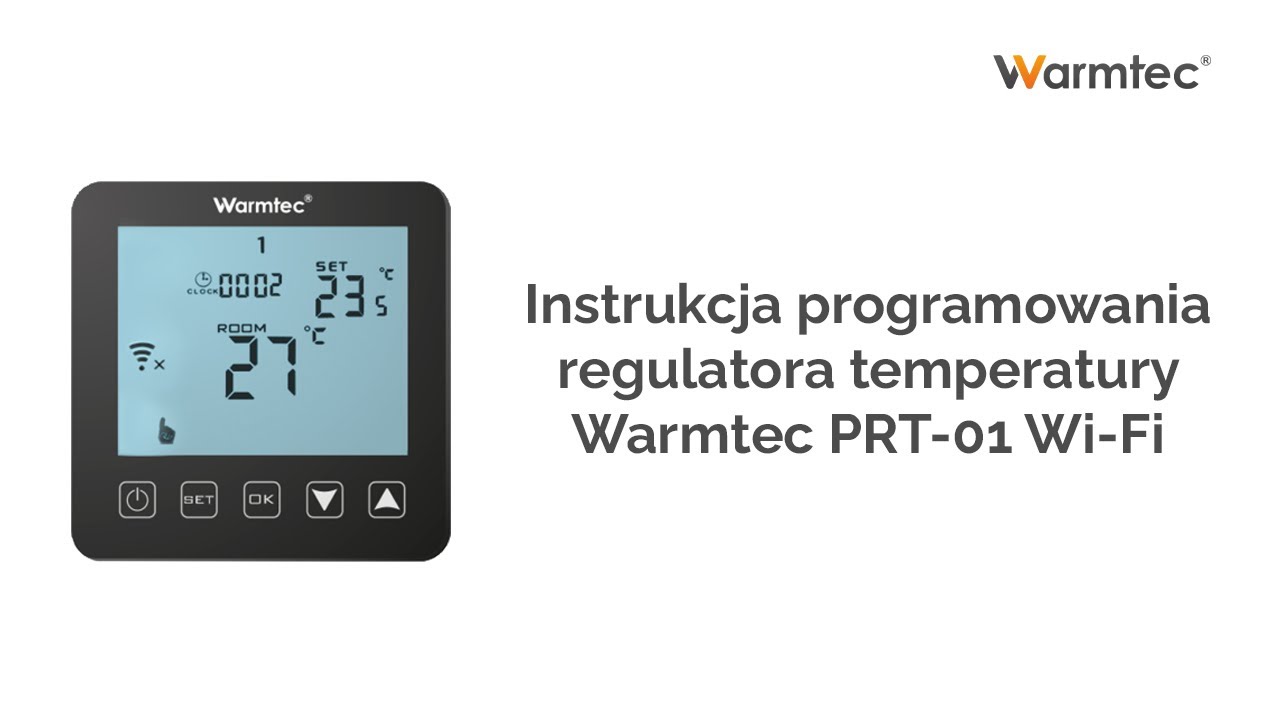 Instrukcja programowania regulatora temperatury Warmtec PRT-01 Wi-Fi