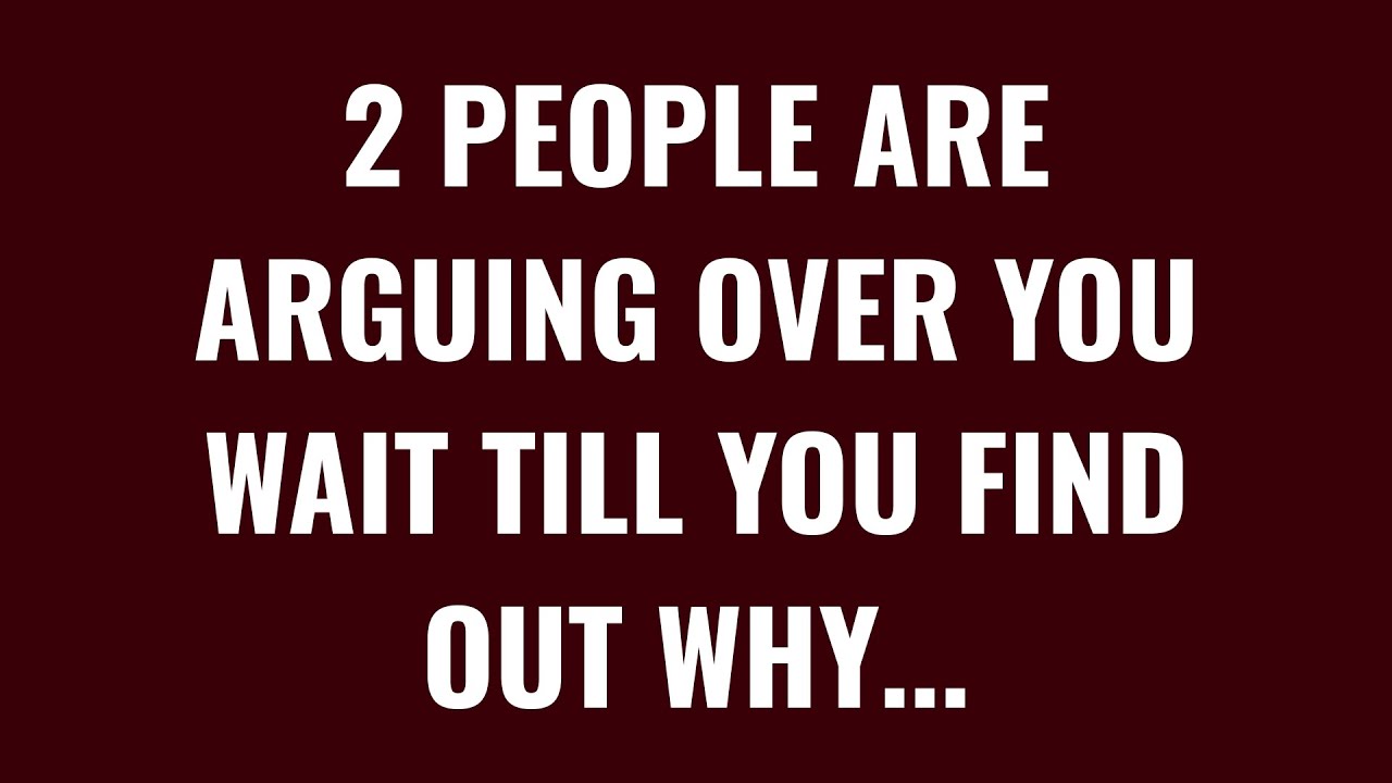 💌 Two people are in a heated debate about you—just wait until you discover the reason…