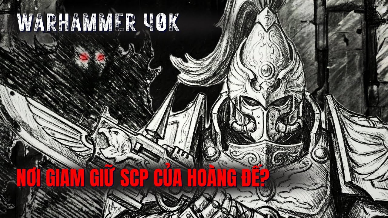 Hồ sơ [Bị Xóa] Warhammer 40K - Dark Cells | Hầm Ngục Ma dưới chân Hoàng Đế