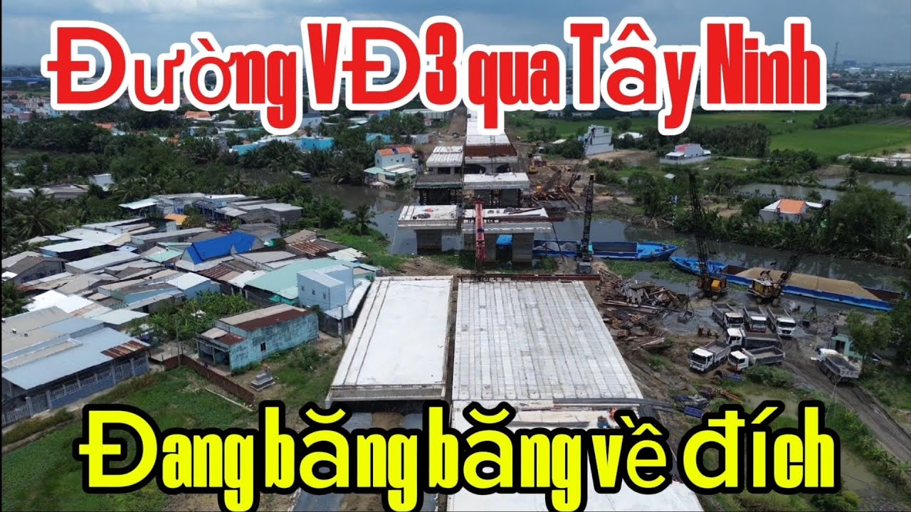 Đường vành đai 3 TPHCM qua địa phận Tây Ninh niềm mông đợi sắp thành hiện thực