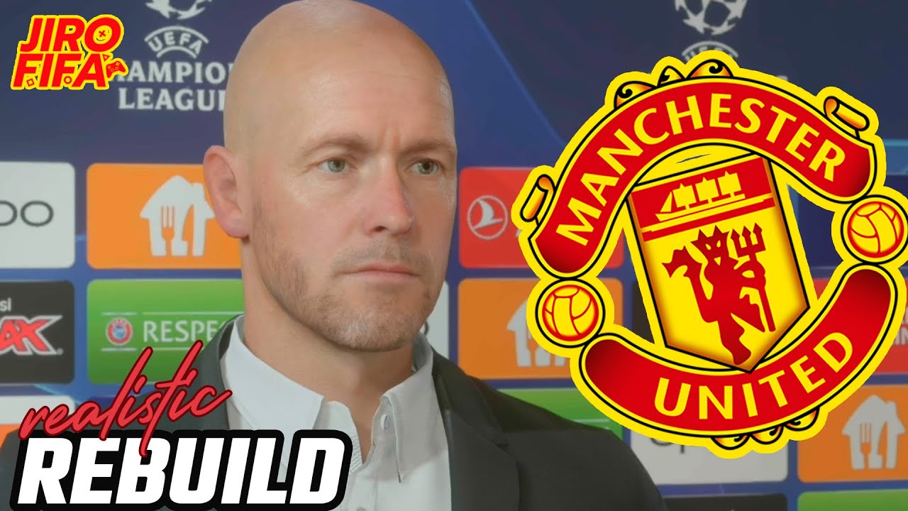 FIFA 23 Career Mode | Manchester United Realistic Rebuild FIFA 23 | SS4E6 | JIRO FIFA