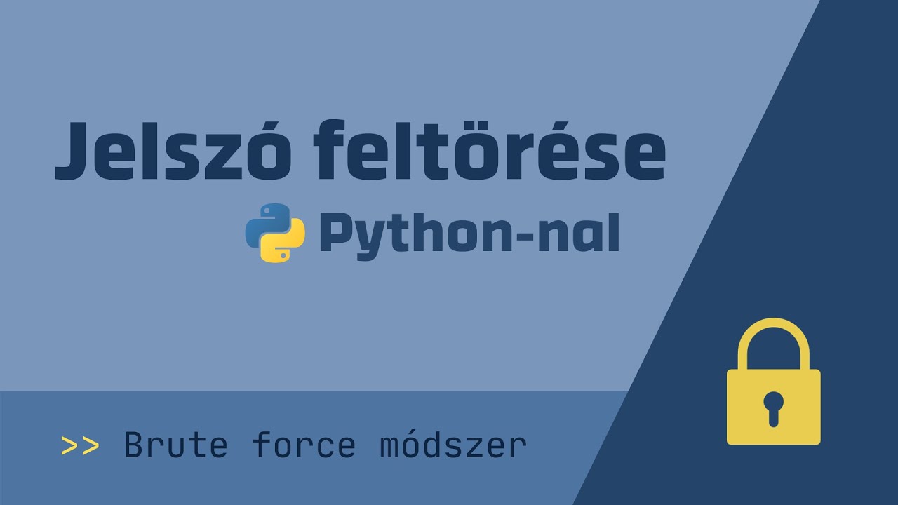 Jelszó feltörése Pythonnal (brute force módszer)