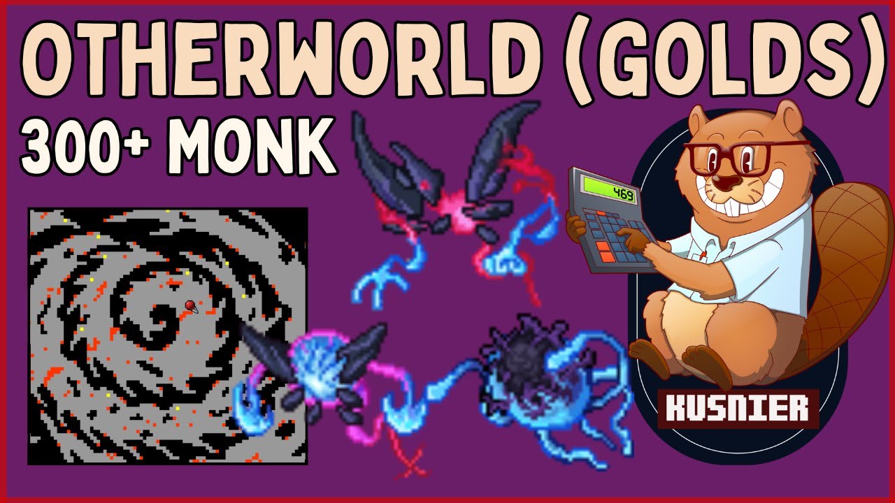 Otherworld | 300+/600+ Monk | Tibia