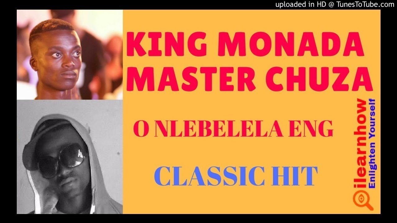 KING MONADA VS MASTER CHUZA  O LEBELELA ENG