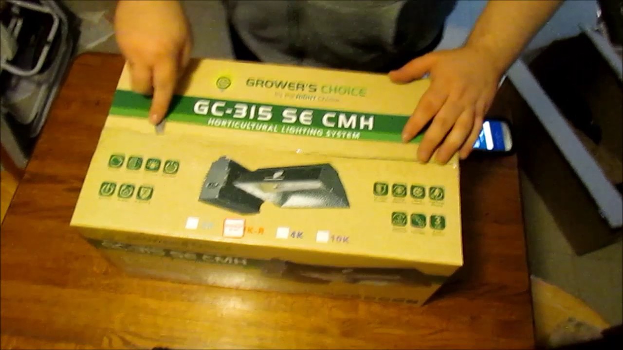Grower's Choice 315w CMH unboxing