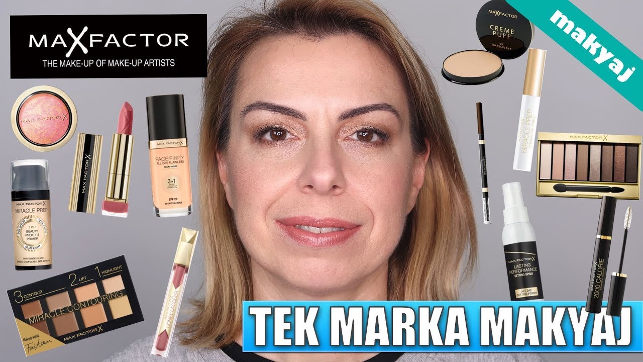 TEK MARKA MAKYAJ : MAX FACTOR (ÜRÜN İNCELEME)